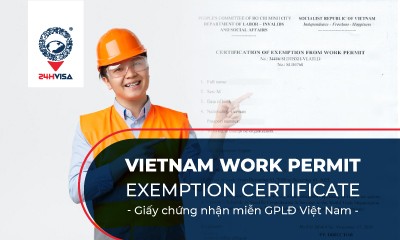 How to get Vietnam work permit exemption certificate 2023